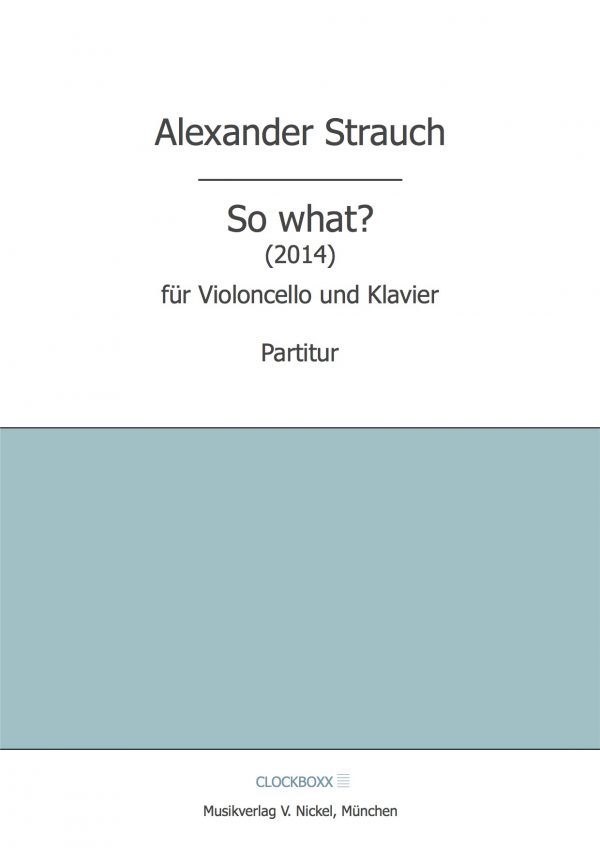 Strauch, Alexander: So What?