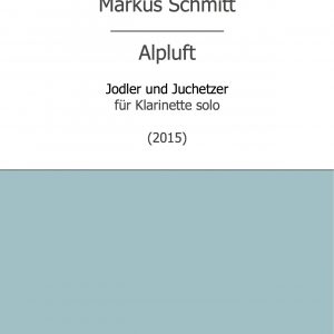 Schmitt, Markus: Alpluft