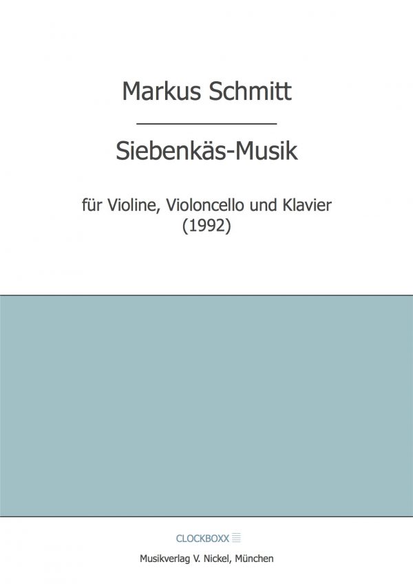 Schmitt, Markus: Siebenkäsmusik