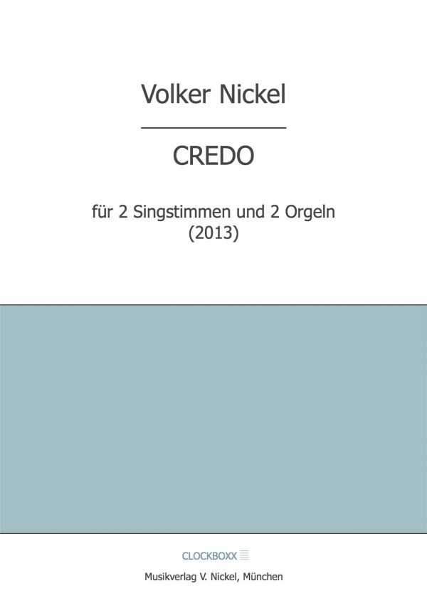 Nickel, Volker: Credo