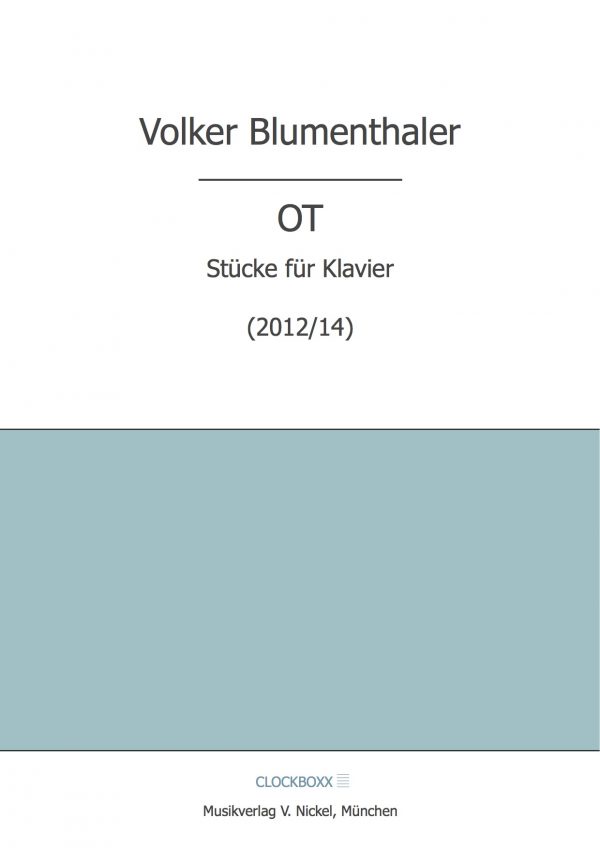 Blumenthaler, Volker: OT Stücke für Klavier
