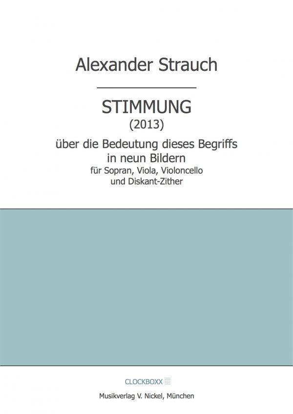 Strauch, Alexander: Stimmung