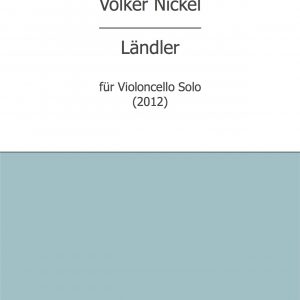 Nickel, Volker: Ländler