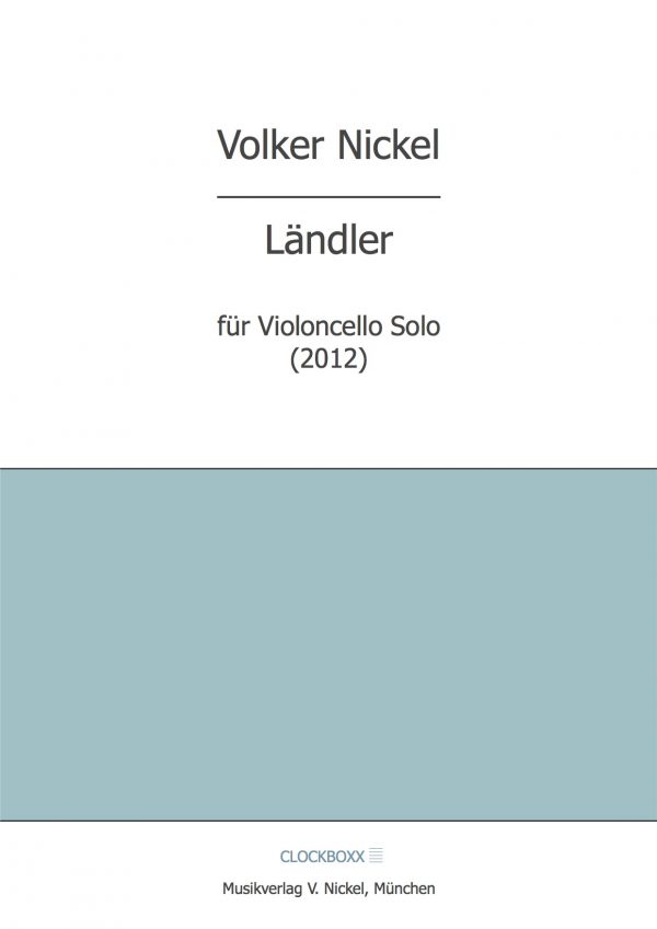 Nickel, Volker: Ländler